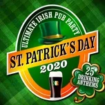Tải nhạc St. Patrick's Day 2020: The Ultimate Irish Pub Party Mp3 chất lượng cao