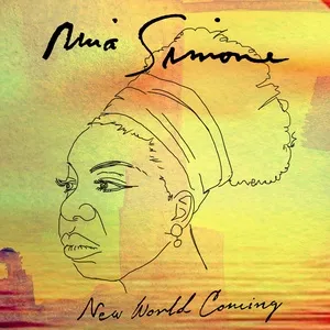 New World Coming - Nina Simone