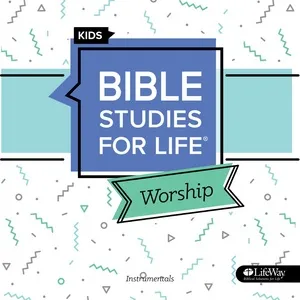 Bible Studies for Life Kids Worship Spring 2020 (EP) - Lifeway Kids Worship