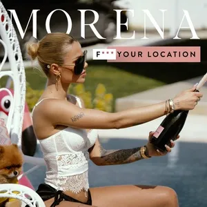 Fuck Your Location - Morena