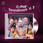 Nghe nhạc Nhạc Phim Trung Quốc Một Thời (Vol. 2) chất lượng cao