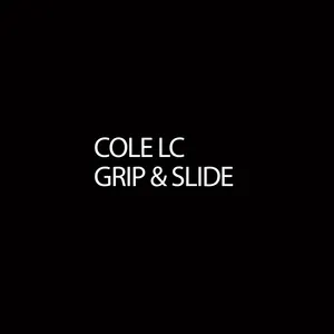 Grip N Slide - Cole LC