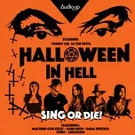 Download nhạc Machine Gun Kelly & Audio Up Presents Music from: Halloween In Hell (Part 1) chất lượng cao