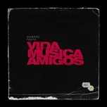 Download nhạc Mp3 VIDA, MÚSICA E AMIGOS, VOL. 1 online