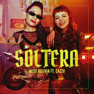 Soltera - Miss Bolivia, Cazzu