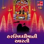 Download nhạc Harsiddhi Maa Ni Aarti Mp3 miễn phí