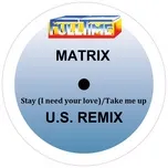 Tải nhạc Stay (I Need Your Love)/Take Me Up (U.s. Remix) - NgheNhac123.Com