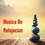 Tải nhạc Música de Relajación