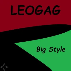 Big Style - Leogag