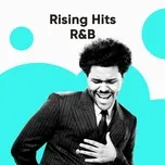 Tải nhạc Zing Mp3 Rising Hits: R&B