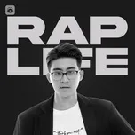 Nghe và tải nhạc Mp3 Rap Life (Vol. 2) miễn phí về máy