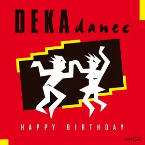 Happy Birthday - DEKAdance