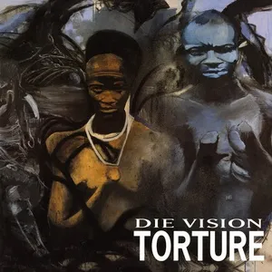 Torture - Die Vision