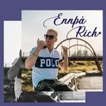 Tải nhạc Ennþá Rich Mp3 tại NgheNhac123.Com