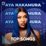 Nghe và tải nhạc hay Những Bài Hát Hay Nhất Của Aya Nakamura trực tuyến miễn phí