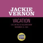 Download nhạc hot Vacation (Live On The Ed Sullivan Show, November 15, 1964) online miễn phí