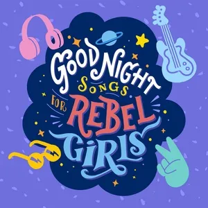 Goodnight Songs For Rebel Girls - V.A