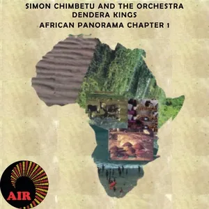 African Panorama (Chapter 1) - Simon Chimbetu & Orchestra Dendera Kings