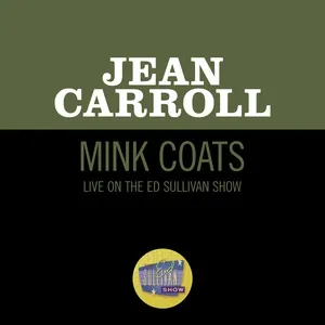 Tải nhạc Mink Coats (Live On The Ed Sullivan Show, December 27, 1964) miễn phí về máy