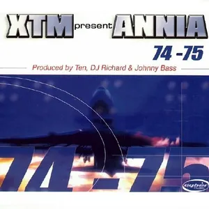 74 - 75 - XTM, Annia