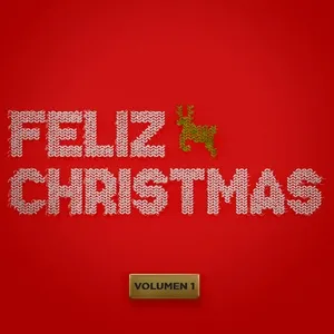 Nghe nhạc Feliz Christmas (Vol.1) - V.A