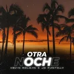 Download nhạc Mp3 Otra Noche về điện thoại