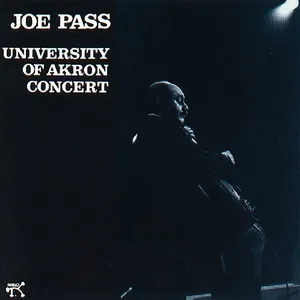 Joe Pass At Akron University - Joe Pass