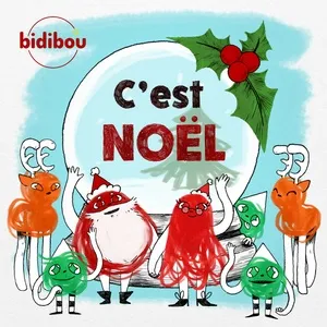 Ca nhạc C'est Noël - Bidibou