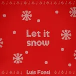 Let It Snow - Luis Fonsi