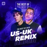 Tải nhạc Top US-UK REMIX Hot Nhất 2020 miễn phí về máy