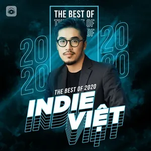 Nghe nhạc Top INDIE VIỆT Hot Nhất 2020 nhanh nhất