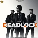 Download nhạc Deadlock Mp3 trực tuyến