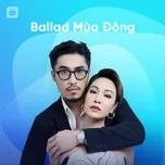 Tải nhạc Ballad Mùa Đông miễn phí - NgheNhac123.Com