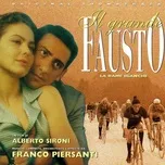 Download nhạc hot Il grande Fausto (Original Motion Picture Soundtrack) Mp3 nhanh nhất