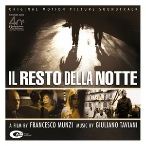 Il resto della notte (Original Motion Picture Soundtrack) - Giuliano Taviani