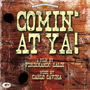 Comin' At Ya! (Original Motion Picture Soundtrack) - Carlo Savina