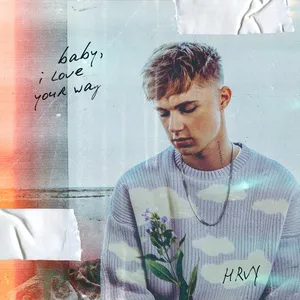 Baby, I Love Your Way - HRVY