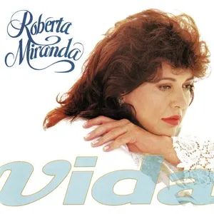 Vida - Roberta Miranda