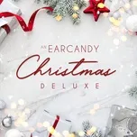 Download nhạc hay An EARCANDY Christmas (Deluxe) Mp3 nhanh nhất