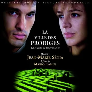 La ville des prodiges (Original Motion Picture Soundtrack) - Jean Marie Senia