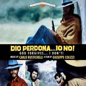 Dio perdona... Io no! (Original Motion Picture Soundtrack) - Carlo Rustichelli