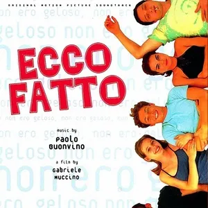 Ecco Fatto (Original Motion Picture Soundtrack) - Paolo Buonvino