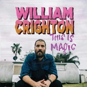 This Is Magic - William Crighton