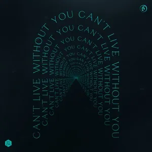 Can’t Live Without You - Equippers Revolution