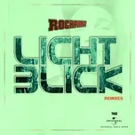 Tải nhạc Zing Lichtblick (Remixes) hot nhất