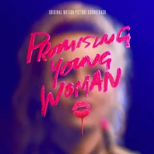Promising Young Woman (Original Motion Picture Soundtrack) - V.A