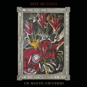 Un Nuevo Universo - Pepe De Lucia