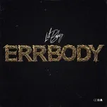 Download nhạc Errbody trực tuyến miễn phí
