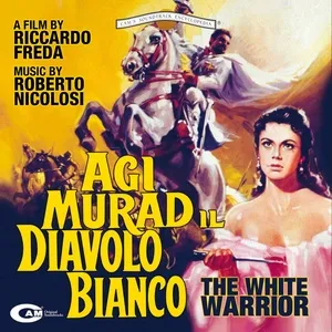 Agi Murad il diavolo bianco (Original Motion Picture Soundtrack) - Roberto Nicolosi