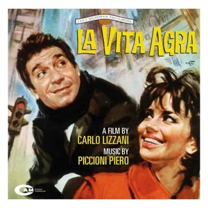 La vita agra (Original Motion Picture Soundtrack) - Piero Piccioni
